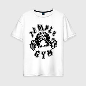 Женская футболка хлопок Oversize с принтом Temple gym в Тюмени, 100% хлопок | свободный крой, круглый ворот, спущенный рукав, длина до линии бедер
 | temple gym | пес | силовой спорт | спорт | спортивный пес | тренажерный зал