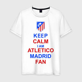 Мужская футболка хлопок с принтом keep calm i am Atletico Madrid fan ( Атлетико ) в Тюмени, 100% хлопок | прямой крой, круглый вырез горловины, длина до линии бедер, слегка спущенное плечо. | keep calm i am atletico | мяч | спорт | футбол