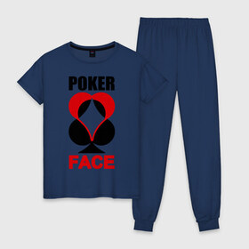 Женская пижама хлопок с принтом Poker face в Тюмени, 100% хлопок | брюки и футболка прямого кроя, без карманов, на брюках мягкая резинка на поясе и по низу штанин | poker face | игры | карты | покер
