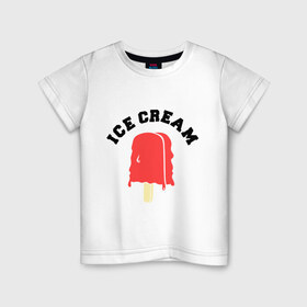 Детская футболка хлопок с принтом Мороженое Ice Cream в Тюмени, 100% хлопок | круглый вырез горловины, полуприлегающий силуэт, длина до линии бедер | 