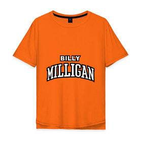 Мужская футболка хлопок Oversize с принтом Billy Milligan Rap в Тюмени, 100% хлопок | свободный крой, круглый ворот, “спинка” длиннее передней части | Тематика изображения на принте: billy milligan rap | rap | русский рэп