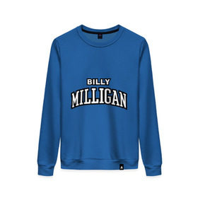 Женский свитшот хлопок с принтом Billy Milligan Rap в Тюмени, 100% хлопок | прямой крой, круглый вырез, на манжетах и по низу широкая трикотажная резинка  | billy milligan rap | rap | русский рэп