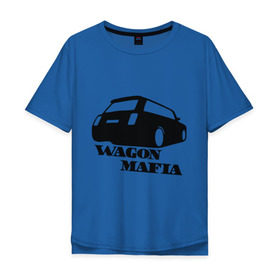 Мужская футболка хлопок Oversize с принтом WAGON MAFIA в Тюмени, 100% хлопок | свободный крой, круглый ворот, “спинка” длиннее передней части | дрифт
