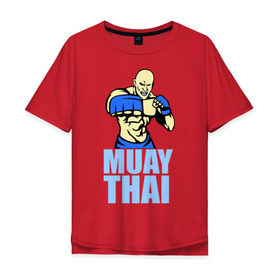 Мужская футболка хлопок Oversize с принтом Muay Thai (Тайский бокс) в Тюмени, 100% хлопок | свободный крой, круглый ворот, “спинка” длиннее передней части | 