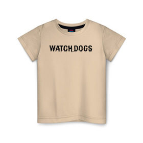 Детская футболка хлопок с принтом Watch Dogs в Тюмени, 100% хлопок | круглый вырез горловины, полуприлегающий силуэт, длина до линии бедер | watch dogs