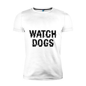 Мужская футболка премиум с принтом Watch Dogs в Тюмени, 92% хлопок, 8% лайкра | приталенный силуэт, круглый вырез ворота, длина до линии бедра, короткий рукав | wg | игра