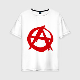 Женская футболка хлопок Oversize с принтом Анархист в Тюмени, 100% хлопок | свободный крой, круглый ворот, спущенный рукав, длина до линии бедер
 | анархия | мама