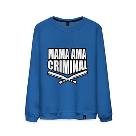 Мужской свитшот хлопок с принтом Mama ama criminal в Тюмени, 100% хлопок |  | underground | баста