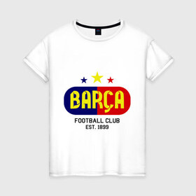 Женская футболка хлопок с принтом Barcelona Football club в Тюмени, 100% хлопок | прямой крой, круглый вырез горловины, длина до линии бедер, слегка спущенное плечо | barca | barcelona | club | football | барселона | клуб | футбол