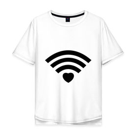 Мужская футболка хлопок Oversize с принтом Wi-Fi Love в Тюмени, 100% хлопок | свободный крой, круглый ворот, “спинка” длиннее передней части | fi | love | wi | wifi | вай | вайфай | любовь | сердце | фай