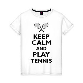 Женская футболка хлопок с принтом Play tennis в Тюмени, 100% хлопок | прямой крой, круглый вырез горловины, длина до линии бедер, слегка спущенное плечо | ракетка | тенис | теннис | теннисист