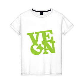 Женская футболка хлопок с принтом Vegan в Тюмени, 100% хлопок | прямой крой, круглый вырез горловины, длина до линии бедер, слегка спущенное плечо | 