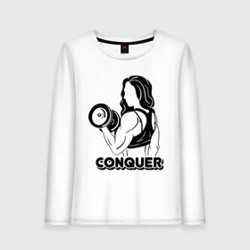 Женский лонгслив хлопок с принтом Conquer в Тюмени, 100% хлопок |  | conquer | детка | качок | мышцы | спорт | спортсменка | фитоняша | фитоняшка | штанга