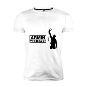Мужская футболка премиум с принтом Armin addicted в Тюмени, 92% хлопок, 8% лайкра | приталенный силуэт, круглый вырез ворота, длина до линии бедра, короткий рукав | addicted | buuren | van | аrmin