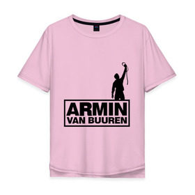 Мужская футболка хлопок Oversize с принтом Armin van buuren в Тюмени, 100% хлопок | свободный крой, круглый ворот, “спинка” длиннее передней части | addicted | buuren | van | аrmin