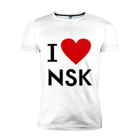 Мужская футболка премиум с принтом I love NSK в Тюмени, 92% хлопок, 8% лайкра | приталенный силуэт, круглый вырез ворота, длина до линии бедра, короткий рукав | i love nsk | любовь | новосибирск | нск