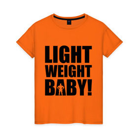 Женская футболка хлопок с принтом Light weight babby в Тюмени, 100% хлопок | прямой крой, круглый вырез горловины, длина до линии бедер, слегка спущенное плечо | baby | light | weight | вес | детка | крошка | легкий