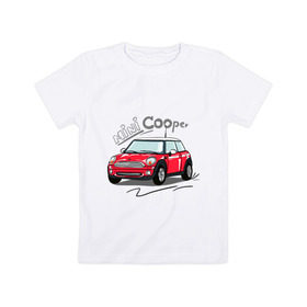 Детская футболка хлопок с принтом Mini Cooper в Тюмени, 100% хлопок | круглый вырез горловины, полуприлегающий силуэт, длина до линии бедер | mini cooper | автомобиль | машина | мини купер | миникупер