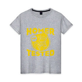 Женская футболка хлопок с принтом Homer tested в Тюмени, 100% хлопок | прямой крой, круглый вырез горловины, длина до линии бедер, слегка спущенное плечо | гомер
