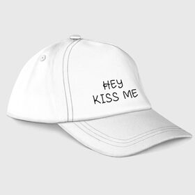 Бейсболка с принтом Hey kiss me в Тюмени, 100% хлопок | классический козырек, металлическая застежка-регулятор размера | hey | kiss | love | me | девушка | любовь | меня | пара | парень | поцелуй | романтика | ты | эй