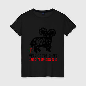 Женская футболка хлопок с принтом Год овцы по китайскому календарю в Тюмени, 100% хлопок | прямой крой, круглый вырез горловины, длина до линии бедер, слегка спущенное плечо | new year | sheep | year | баран | год | коза | новый год | овца