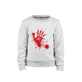 Детский свитшот хлопок с принтом Кровавый отпечаток руки в Тюмени, 100% хлопок | круглый вырез горловины, эластичные манжеты, пояс и воротник | кровь | отпечаток | пятно | рука | след