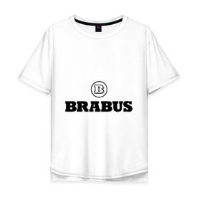 Мужская футболка хлопок Oversize с принтом Brabus в Тюмени, 100% хлопок | свободный крой, круглый ворот, “спинка” длиннее передней части | benz | brabus | logo | mercedes | авто | брабус | лого | мерс | мерседес бенс
