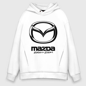 Мужское худи Oversize хлопок с принтом Mazda Zoom-Zoom в Тюмени, френч-терри — 70% хлопок, 30% полиэстер. Мягкий теплый начес внутри —100% хлопок | боковые карманы, эластичные манжеты и нижняя кромка, капюшон на магнитной кнопке | mazda | zoom | зум | мазда