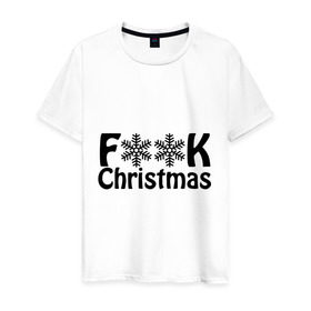 Мужская футболка хлопок с принтом F@ck christmas в Тюмени, 100% хлопок | прямой крой, круглый вырез горловины, длина до линии бедер, слегка спущенное плечо. | Тематика изображения на принте: 