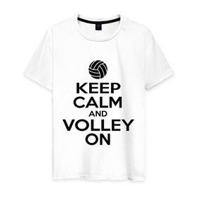 Мужская футболка хлопок с принтом Keep calm and volley on в Тюмени, 100% хлопок | прямой крой, круглый вырез горловины, длина до линии бедер, слегка спущенное плечо. | волейбол