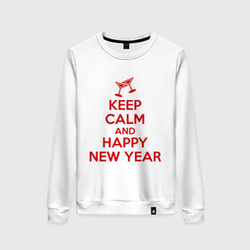 Женский свитшот хлопок с принтом Keep calm and happy new year в Тюмени, 100% хлопок | прямой крой, круглый вырез, на манжетах и по низу широкая трикотажная резинка  | keep calm | new year | новый год | сохраняй спокойствие