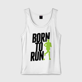 Женская майка хлопок с принтом Рожден для бега в Тюмени, 95% хлопок, 5% эластан |  | Тематика изображения на принте: born to run | run | бегать | рожден | рожден бежать