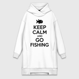 Платье-худи хлопок с принтом Keep calm and go fishing в Тюмени,  |  | fishing | keep calm | рыбак | рыбалка | рыбачить | сохраняй спокойствие