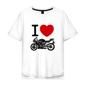 Мужская футболка хлопок Oversize с принтом Я люблю спортивные мотоциклы в Тюмени, 100% хлопок | свободный крой, круглый ворот, “спинка” длиннее передней части | 