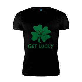 Мужская футболка премиум с принтом Get lucky в Тюмени, 92% хлопок, 8% лайкра | приталенный силуэт, круглый вырез ворота, длина до линии бедра, короткий рукав | Тематика изображения на принте: get lucky | ирландия | клевер | патрик | святой