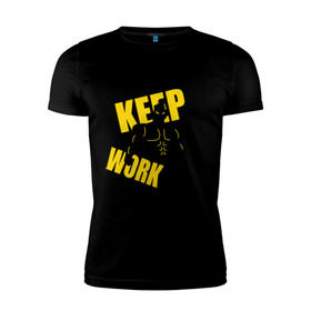 Мужская футболка премиум с принтом Keep workout (тренируйся) в Тюмени, 92% хлопок, 8% лайкра | приталенный силуэт, круглый вырез ворота, длина до линии бедра, короткий рукав | Тематика изображения на принте: keep | out | work | тренируйся