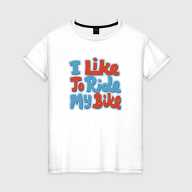 Женская футболка хлопок с принтом Люблю гонять на велике в Тюмени, 100% хлопок | прямой крой, круглый вырез горловины, длина до линии бедер, слегка спущенное плечо | bike | велосипед | спорт
