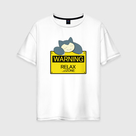Женская футболка хлопок Oversize с принтом Зона расслабления в Тюмени, 100% хлопок | свободный крой, круглый ворот, спущенный рукав, длина до линии бедер
 |   сон | йога | фитнес
