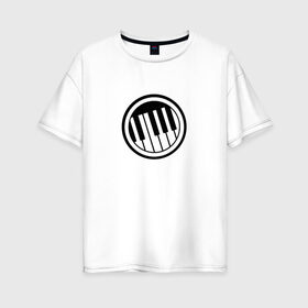 Женская футболка хлопок Oversize с принтом Piano в Тюмени, 100% хлопок | свободный крой, круглый ворот, спущенный рукав, длина до линии бедер
 | клавиши | музыка | пианино | фортепиано