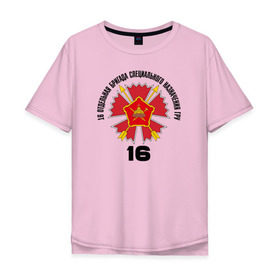Мужская футболка хлопок Oversize с принтом 16 ОБрСПН ГРУ в Тюмени, 100% хлопок | свободный крой, круглый ворот, “спинка” длиннее передней части | разведка