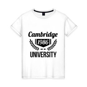 Женская футболка хлопок с принтом Кэмбридж в Тюмени, 100% хлопок | прямой крой, круглый вырез горловины, длина до линии бедер, слегка спущенное плечо | cambridge | university | институт | кэмбридж | студентам | университет