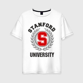 Женская футболка хлопок Oversize с принтом Стэнфорд в Тюмени, 100% хлопок | свободный крой, круглый ворот, спущенный рукав, длина до линии бедер
 | stanford | институт | студентам | стэнфорд | университет