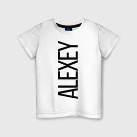 Детская футболка хлопок с принтом Алексей в Тюмени, 100% хлопок | круглый вырез горловины, полуприлегающий силуэт, длина до линии бедер | alexey | bigname | алексей | леша