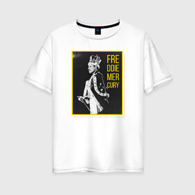 Женская футболка хлопок Oversize с принтом Фредди Меркьюри в Тюмени, 100% хлопок | свободный крой, круглый ворот, спущенный рукав, длина до линии бедер
 | heavy | queen | квин | меркури | метал | фредди