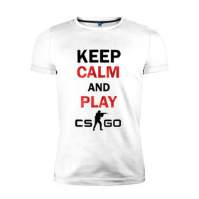 Мужская футболка премиум с принтом Keep Calm and play cs:go в Тюмени, 92% хлопок, 8% лайкра | приталенный силуэт, круглый вырез ворота, длина до линии бедра, короткий рукав | calm | cs go | keep | го