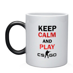 Кружка хамелеон с принтом Keep Calm and play cs:go в Тюмени, керамика | меняет цвет при нагревании, емкость 330 мл | calm | cs go | keep | го