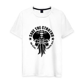 Мужская футболка хлопок с принтом Спасите Ктулху в Тюмени, 100% хлопок | прямой крой, круглый вырез горловины, длина до линии бедер, слегка спущенное плечо. | cthulhu | зло | монстр | осминог | спасите ктулху. @