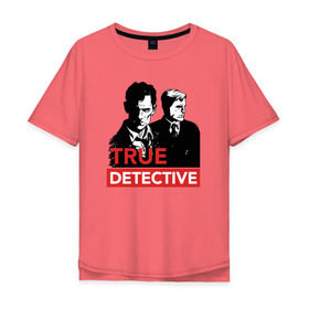 Мужская футболка хлопок Oversize с принтом Настоящий детектив в Тюмени, 100% хлопок | свободный крой, круглый ворот, “спинка” длиннее передней части | true detective | сериал