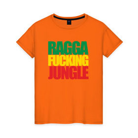 Женская футболка хлопок с принтом Ragga Fucking Jungle в Тюмени, 100% хлопок | прямой крой, круглый вырез горловины, длина до линии бедер, слегка спущенное плечо | jungle | днб | рагга | рагга джангл (ragga jungle)  джангл с более выраженным влиянием ямайской музыкальной культуры.ragga jungle