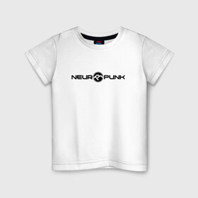 Детская футболка хлопок с принтом Neuropunk Black в Тюмени, 100% хлопок | круглый вырез горловины, полуприлегающий силуэт, длина до линии бедер | dnb | neurofunk | neuropunk | neuropunk   это подкаст и серия вечеринок от лейбла tamrecords.нейропанк | tamrecords